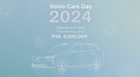 ร่วมฉลอง 97 ปี วอลโว่ คาร์ กับกิจกรรม Volvo Cars Day