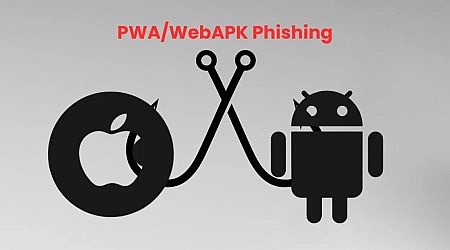 แฮกเกอร์ใช้วิธี Phishing แบบใหม่ด้วย PWAs และ WebAPK มุ่งโจมตีผู้ใช้งาน Android และ iOS