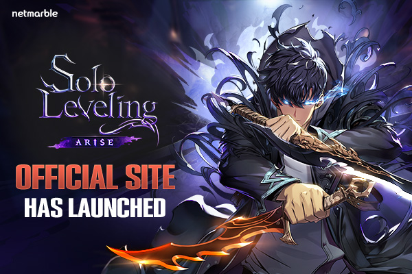 Solo Leveling:ARISE เกมแอ็คชัน RPG ใหม่จากค่ายเน็ตมาร์เบิ้ล เปิดตัวเว็บไซต์ทางการแล้ววันนี้ !