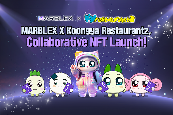 MARBLEX เปิดตัว "Koongya NFT" คอลเลกชันใหม่ของ MARBLERSHIP