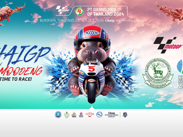 ThaiGP x MooDeng ใครมีบัตร MotoGP 2024 มีลุ้นโชค “2 เด้ง”